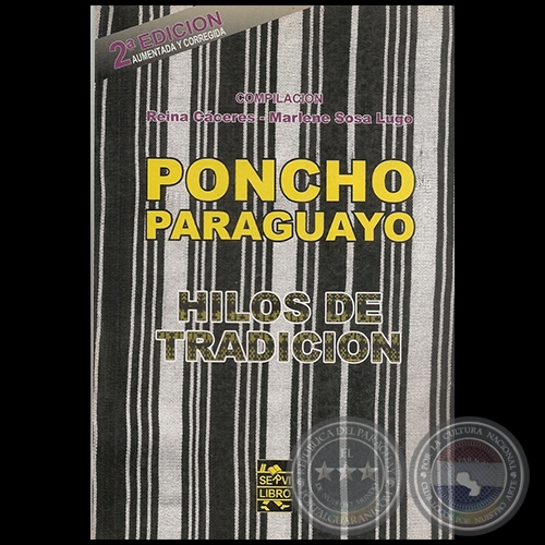 PONCHO PARAGUAYO - Por REINA CÁCERES - MARLENE SOSA LUGO - Año 2004